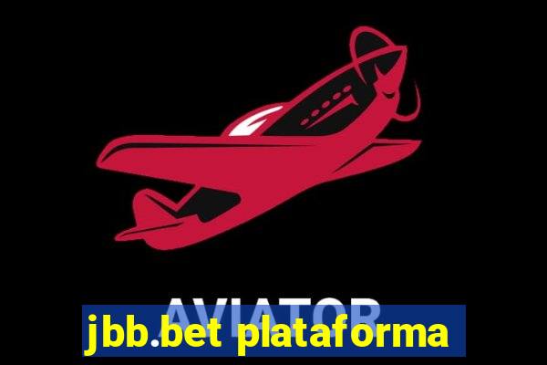 jbb.bet plataforma